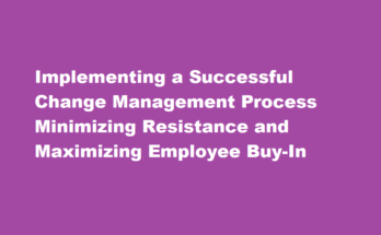 How to implement a successful change management process