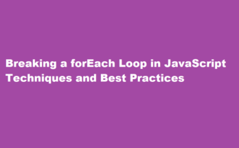 how to break foreach loop in javascript