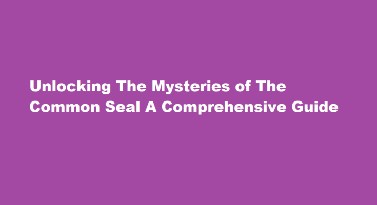 how to put common seal