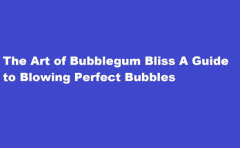 how to blow a bubble with gum