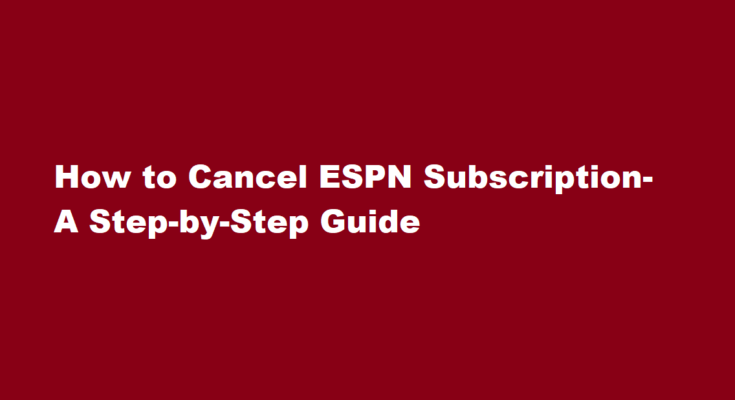 how to cancel espn plus