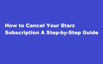 how to cancel starz subscription