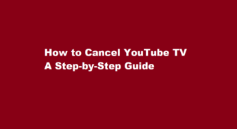 How to Cancel YouTube TV A Step-by-Step Guide