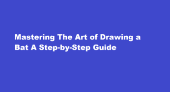 Mastering The Art of Drawing a Bat A Step-by-Step Guide
