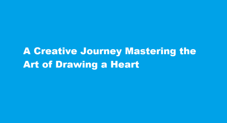 how to draw a heart