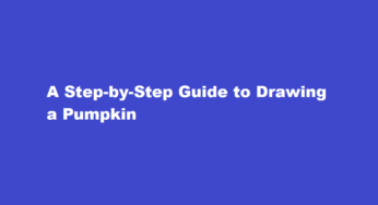 A Step-by-Step Guide to Drawing a Pumpkin