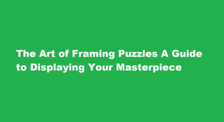 how to frame a puzzle