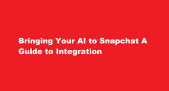 Bringing Your AI to Snapchat A Guide to Integration