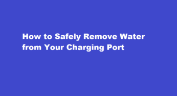 How to Safely Remove Water from Your Charging Port