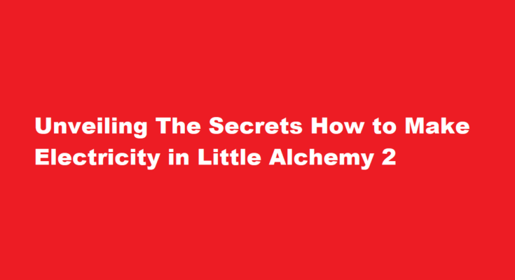 how to make electricity in little alchemy 2