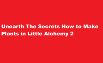 how to make plant in little alchemy 2