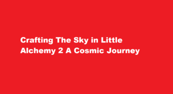 Crafting The Sky in Little Alchemy 2 A Cosmic Journey