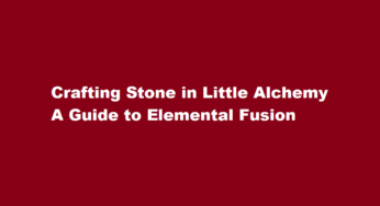 Crafting Stone in Little Alchemy A Guide to Elemental Fusion