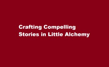 how to make story in little alchemy 2