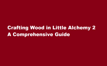 how to make wood in little alchemy 2