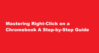 Mastering Right-Click on a Chromebook A Step-by-Step Guide