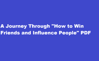 how to win friends and influence people pdf