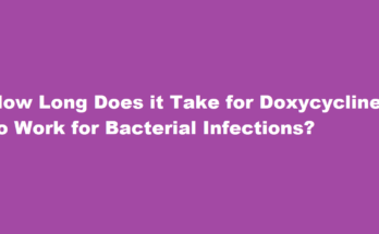 how long does it take for doxycycline to work for bacterial infection