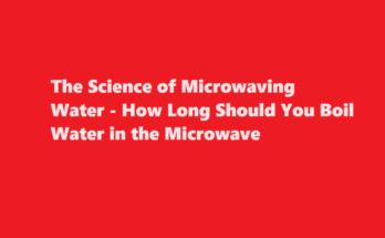 how long to boil water in microwave