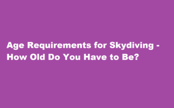 how old do you have to be to skydive