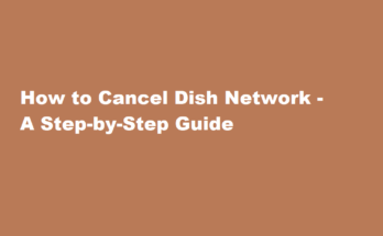how to cancel dish network