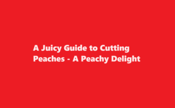 how to cut a peach