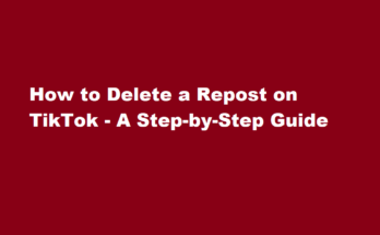 how to delete a repost on tiktok