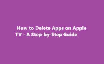 how to delete apps on apple tv