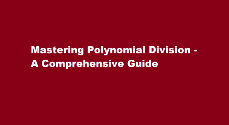how to divide polynomials
