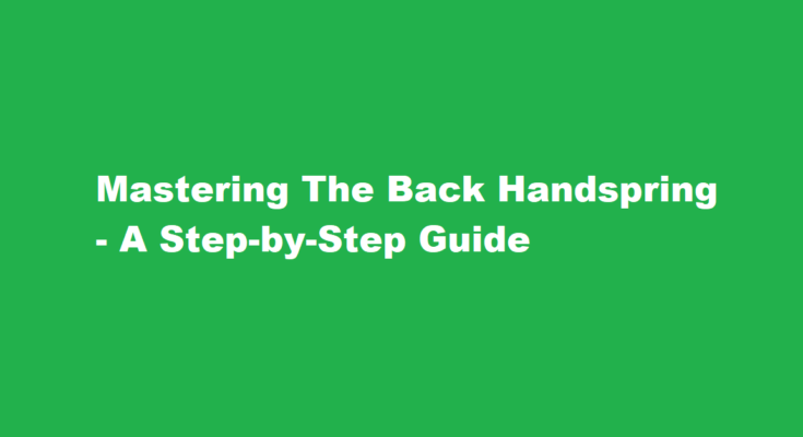 how to do a back handspring