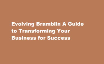 how to evolve bramblin