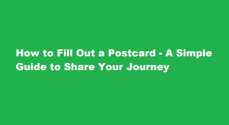 how to fill out a postcard