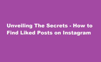 how to find liked posts on instagram