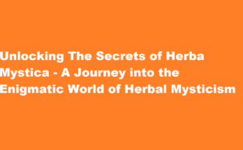 how to get herba mystica