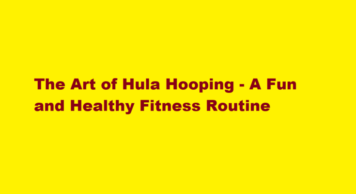 how to hula hoop
