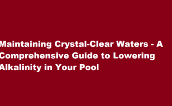 how to lower alkalinity in pool