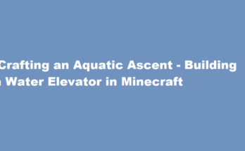 how to make a water elevator in minecraft