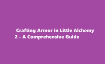 how to make armor in little alchemy 2
