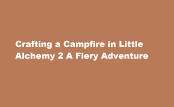 how to make campfire in little alchemy 2