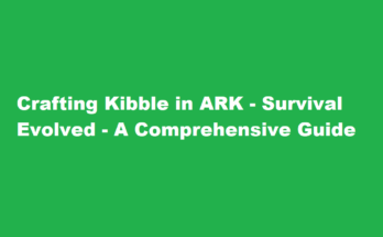 how to make kibble ark