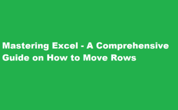 how to move rows in excel