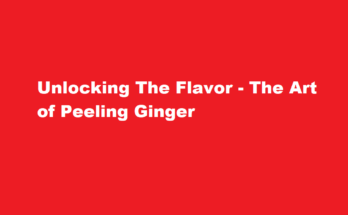 how to peel ginger