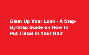 how to put tinsel in hair