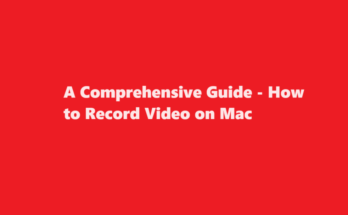 how to record video on mac