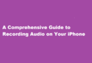 how to record voice on iphone