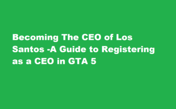 how to register as a ceo in gta 5
