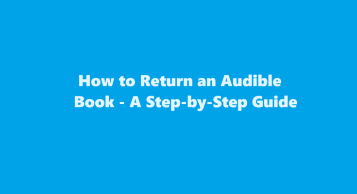 how to return an audible book