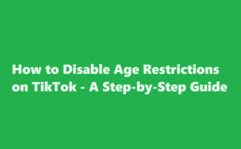 how to turn off age restriction on tiktok