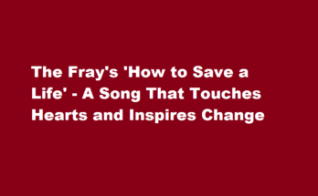 the fray how to save a life
